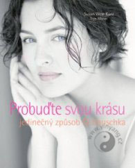 (obrázek pro) Probuďte svou krásu - jedinečný způsob Dr.Hauschka
